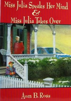 miss julia speaks her mind by ann b ross