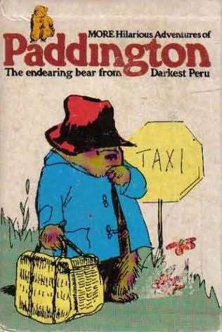 book cover of More Hilarious Adventures of Paddington