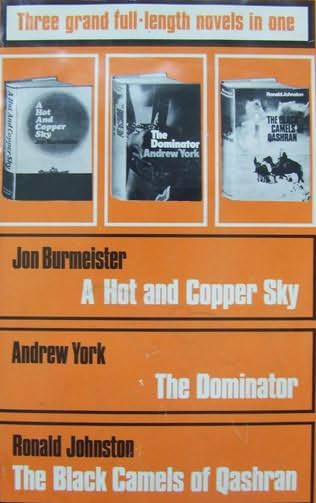 book cover of A Hot and Copper Sky / The Dominator / The Black Camels of Qashran
