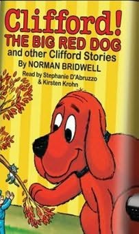 book cover of Clifford the Big Red Dog and Other Clifford Stories