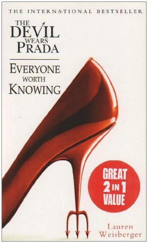 book cover of The Devil Wears Prada / Everyone Worth Knowing