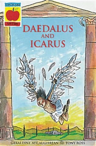 Daedalus And Icarus King Midas Greek Myths Book 7 By