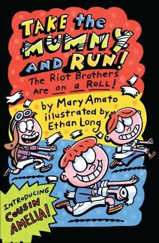 book cover of Take the Mummy and Run