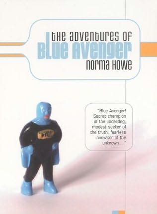 the adventures of blue avenger essay Read book online: the adventures of blue avenger (blue avenger, #1) by norma howe on his sixteenth birthday, david schumacher changes his name to blue avenger. the adventures of blue avenger essay Read book online: the adventures of blue avenger (blue avenger, #1) by norma howe on his sixteenth birthday, david schumacher changes his name to blue avenger.