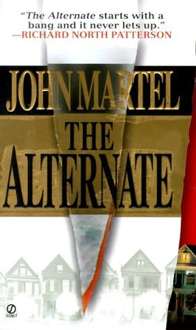 The Alternate By John Martel
