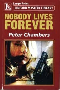 book cover of Nobody Lives Forever