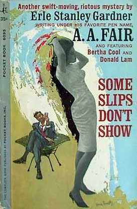 book cover of Some Slips Don\'t Show