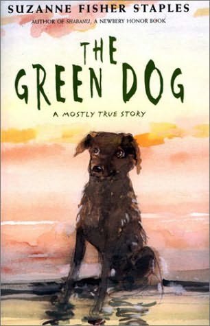The Green Dog By Suzanne Fisher Staples