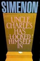 book cover of Uncle Charles Has Locked Himself in
