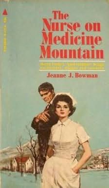 book cover of The Nurse On Medicine Mountain