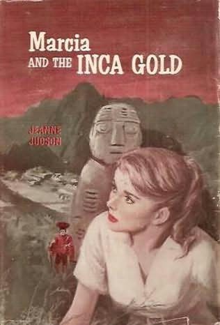book cover of Marcia and the Inca Gold