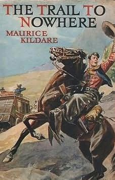 book cover of The Trail to Nowhere