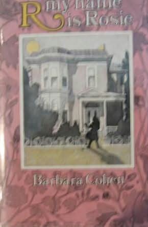 book cover of R, My Name Is Rosie