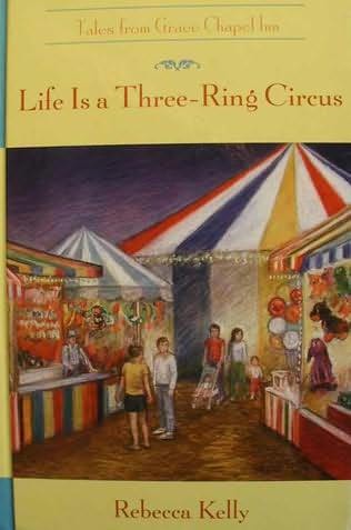 book cover of Life is a Three-Ring Circus