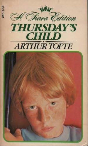 Thursday's Child by Arthur Tofte
