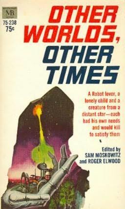 book cover of Other Worlds, Other Times
