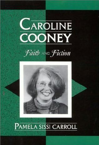 book cover of Caroline Cooney: Faith and Fiction