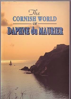 book cover of The Cornish World of Daphne Du Maurier