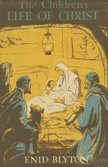 book cover of The Children\'s Life of Christ